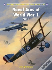 Naval Aces Of World War 1 Part I