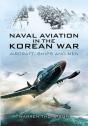Naval Aviation In The Korean War - Preview