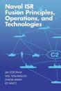 Naval Isr Fusion Principles, Operations, And Technologies - Preview