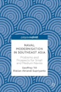 Naval Modernisation In Southeast Asia - Preview