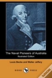 Capa do artigo Naval Pioneers Of Australia (Illustrated Edition) (Dodo Press)