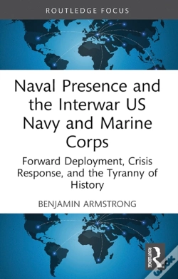 Capa do artigo Naval Presence And The Interwar Us Navy And Marine Corps