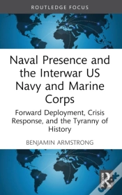 Capa do artigo Naval Presence And The Interwar Us Navy And Marine Corps