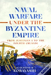 Capa do artigo Naval Warfare Under The Byzantine Empire