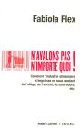 N'Avalons Pas N'Importe Quoi ! - Preview