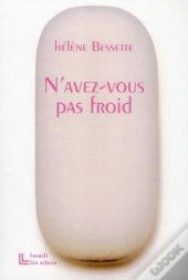 N'Avez-Vous Pas Froid