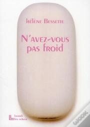 N'Avez-Vous Pas Froid