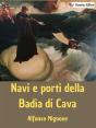 Navi E Porti Della Badia Di Cava - Preview