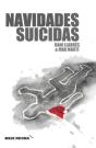 Navidades Suicidas - Preview
