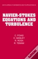 Navier-Stokes Equations And Turbulence