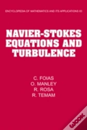 Navier-Stokes Equations And Turbulence