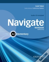 Navigate: A2 Elementary: Workbook With Cd (Without Key)