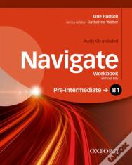 Navigate: B1 Pre-Intermediate: Workbook With Cd (Without Key)