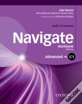Navigate: C1 Advanced: Workbook With Cd (With Key)