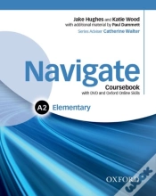 Capa do artigo Navigate: Elementary A2: Coursebook, E-Book, And Oxford Online Skills Program