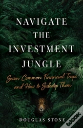 Navigate The Investment Jungle: Seven Co