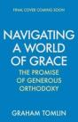 Navigating A World Of Grace - Preview