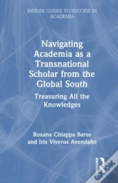 Navigating Academia As A Transnational Scholar From The Global South