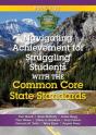 Navigating Achievement For Struggling Students With The Common Core State Standards - Preview