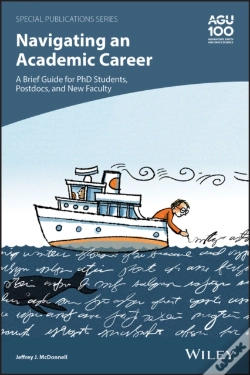 Capa do artigo Navigating An Academic Career: A Brief Guide For Phd Students, Postdocs, And New Faculty