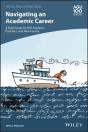 Navigating An Academic Career: A Brief Guide For Phd Students, Postdocs, And New Faculty - Preview
