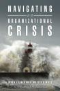 Navigating An Organizational Crisis - Preview