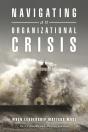 Navigating An Organizational Crisis - Preview