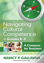 Navigating Cultural Competence In Grades Kâ€“5