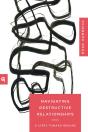 Navigating Destructive Relationships - Preview