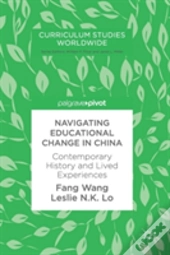 Navigating Educational Change In China