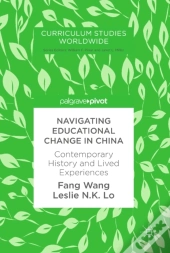 Navigating Educational Change In China