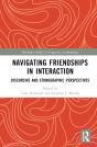 Navigating Friendships In Interaction - Preview
