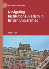 Navigating Institutional Racism In British Universities