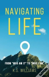 Navigating Life