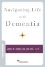 Navigating Life With Dementia - Preview