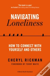 Navigating Loneliness
