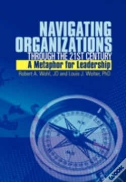 Capa do artigo Navigating Organizations Through The 21st Century A Metaphor For Leadership
