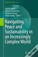Navigating Peace And Sustainability In An Increasingly Complex World