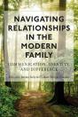 Navigating Relationships In The Modern Family - Preview