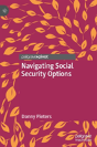 Navigating Social Security Options - Preview