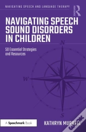 Navigating Speech Sound Disorders In Children
