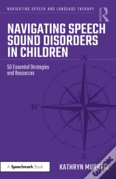 Navigating Speech Sound Disorders In Children