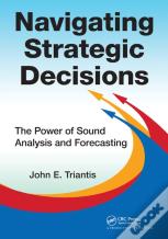 Navigating Strategic Decisions