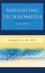 Navigating Technomedia - Preview