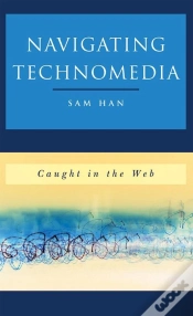 Capa do artigo Navigating Technomedia