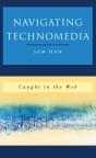 Navigating Technomedia - Preview