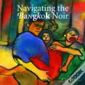 Capa do artigo Navigating The Bangkok Noir