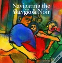 Capa do artigo Navigating The Bangkok Noir