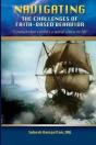 Navigating The Challenges Of Faith-Based Behavior - Preview