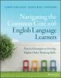 Navigating The Common Core With English Language Learners - Preview